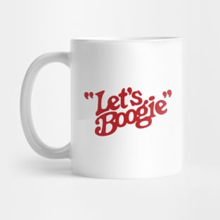 Let's Boogie (Red) Mug